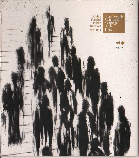 Armenian Golden Fund of Public Radio [10 CD Box Set] (2011) MP3 320 kbps