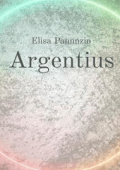 Elisa Panunzio - Argentius (2021)