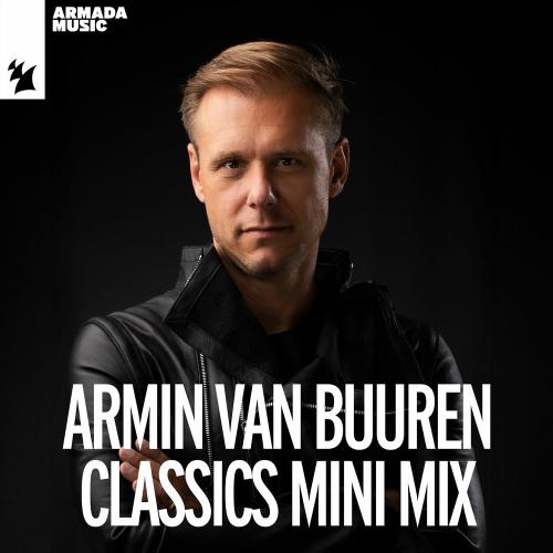 Armin van Buuren – Classics Mini Mix (2025)