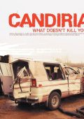 Candiria - What Doesn't Kill You Will Make You Stronger (2004)