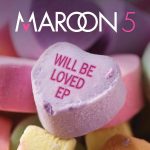 img Maroon 5 - Will Be Loved EP (2025) [Flac 16-44]