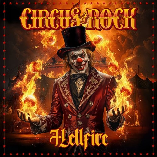 Circus of Rock – Hellfire (2025)