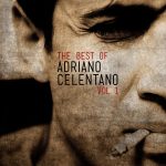 img Adriano Celentano - The Best of Adriano Celentano, Vol. 1 (2012) [MP3 320/Flac 24-192]