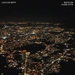 img Luca coi Baffi - Basta sia fuori città (2025) [MP3 320/Flac 24-44]