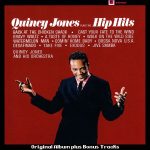 img Quincy Jones - Plays the Hip Hits (Original Album Plus Bonus Tracks) (1963) [Flac 16-44]