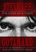Gotthard & Steve Lee - The Eyes of a Tiger: In Memory of Our Unforgotten Friend (2020)