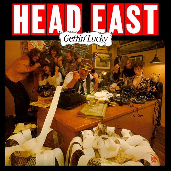 Head East – Gettin’ Lucky (1977)