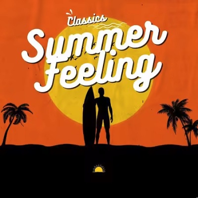 Summer Feeling Classics (2025) .mp3 – 320 kbps / FLAC