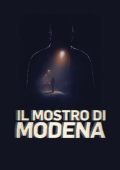 img Il Mostro di Modena (2025) .MKV - WebDL 1080p AVC H264 AAC iTA