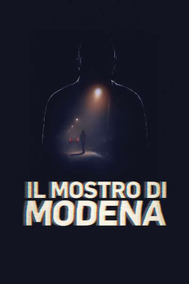 Il Mostro di Modena (2025) .MKV – WebDL 1080p AVC H264 AAC iTA