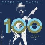 img Caterina Caselli - 100 Minuti Per Te (2021) FLAC - 24bit/96kHz