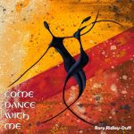 img Rory Ridley-Duff - Come Dance with Me (2025)