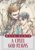 img A cruel god reigns - Serie Completa (10 volumi)(IT, J-Pop)