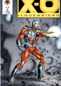 img X-0 Il Guerriero - Serie Completa (13 Volumi + 2 Speciale) (Play Press 1991)