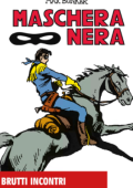 img Maschera Nera 19 - Brutti incontri (RCS 2024-11-27)