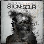 img Stone Sour - House Of Gold And Bones Pt. 1 (2012)