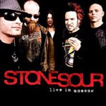 img Stone Sour - Live In Moscow (2006)