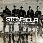 img Stone Sour - Meanwhile In Burbank...(2015)