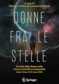 Patrizia Caraveo e Annamaria Nassisi - Donne fra le stelle (2025)