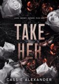 Cassie Alexander - La falena e il mostro Vol. 1. Take Her (2025)