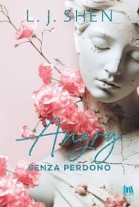L.J. Shen – All Saints High Vol. 3. Angry. Senza perdono (2025)