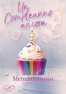 Meredith Russo – Un compleanno ancora (2020)