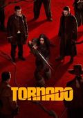 img Tornado [Sub-ITA] (2025) Streaming + Download