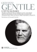 Giovanni Gentile - L'attualismo (2014)