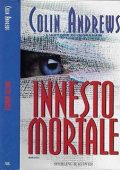 Colin Andrews - Innesto mortale (1997)