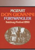 Mozart - Don Giovanni. (Tito Gobbi, Ljuba Welitsch, Anton Dermota, Elisabeth Schwarzkopf etc) Choir der Staatsoper Wien • Wiener Philharmoniker - Wilhelm Furtwangler. Salzburg Festival. 1950. (1986) APElossless . 3 CD BOX