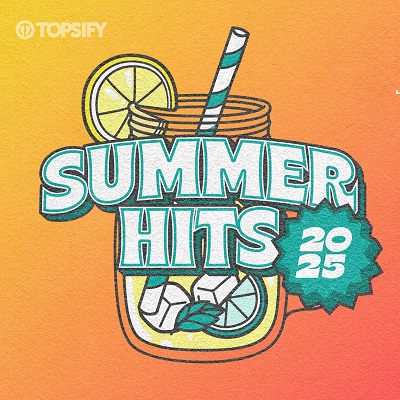 Summer Hits 2025 by Topsify (2025) .mp3 – 320 kbps / FLAC [Hi-Res]