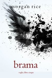 Morgan Rice – Voglia Vol. 5. Brama (2025)