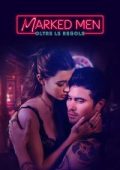 img Marked Men – Oltre le regole [HD] (2025) Streaming + Download