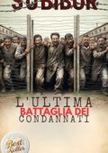 Anderson Cabral - Sobibor. L'ultima battaglia dei condannati (2025)