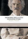 Mark Twain - Memorie della vita di Jeanne D'Arc (2025)