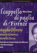 Nino Rota - Il cappello di paglia di Firenze [The Florentine Straw Hat] (Davia, Devia, Gimenez, Olivero, Pedroni - Boncompagni 1976) (1999) APE lossless