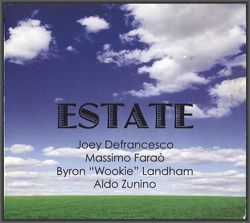 Joey DeFrancesco, Massimo Farao – Estate (2008) FLAC