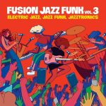 img VA - Fusion Jazz Funk Vol. 3 (2025) MP3/FLAC