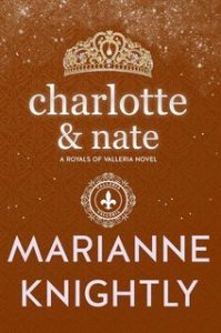Marianne Knightly – Royals of Valleria Vol. 4. Charlotte & Nate (2025)