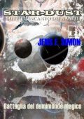 Jens F. Simon - STAR-DUST Vol. 12. Battaglia del demimonde magico (2025)