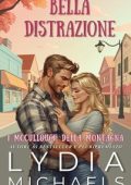 Lydia Michaels - I McCullough della Montagna Vol. 2. Bella Distrazione (2025)
