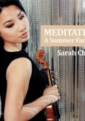 Sarah Chang - Meditation - A Summer Fantasy (2025) FLAC