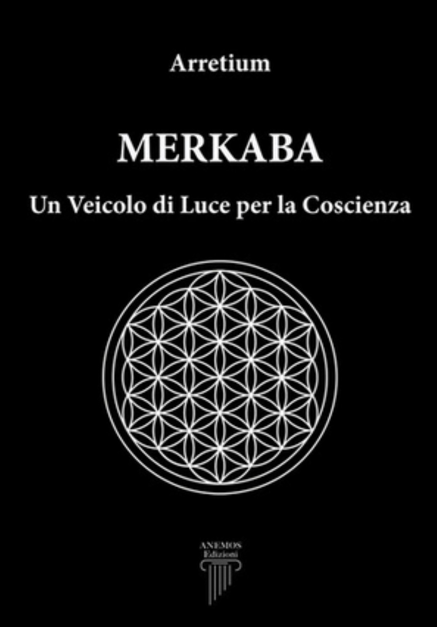 Arretium – Merkaba. Un Veicolo di Luce per la Coscienza (2025)