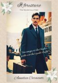 Annalisa Caravante - Come il sole a Gennaio Vol. 0. Il forestiero. The Mysterious Man (2025)