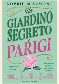 Sophie Beaumont - Un giardino segreto a Parigi (2025)