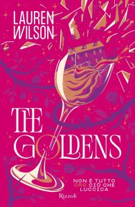 Lauren Wilson – La biblioteca di Daphne. The Goldens (2025)