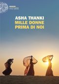 Asha Thanki - Mille donne prima di noi (2025)