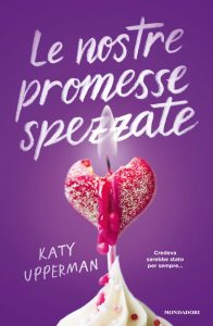 Katy Upperman – Le nostre promesse spezzate (2025)