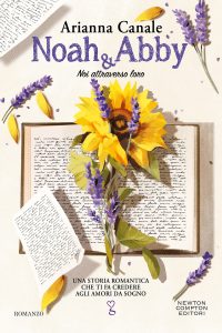 Arianna Canale – Noah & Abby. Noi attraverso loro (2025)