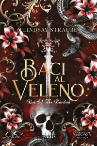 Lindsay Straube – Baci al veleno. Kiss Of The Basilisk (2025)